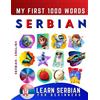 Effie Delarosa Learn Serbian for Beginners, My First 1000 Words (Tascabile)
