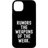 Witty Sarcastic Humor Clever Wordsmith Q Custodia per iPhone 14 Plus Voci Le Armi Deboli Spiritoso Citazione Uomini Donne