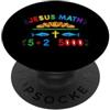Christian Teacher Humor Retro Sarcastic Divertente Gesù Matematica Dicendo 5 Più 2 Uguale 5000 PopSockets PopGrip Adesivo