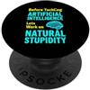 Programmer Tech Humor Brain Meme Funny Detto sarcastico prima di affrontare l'intelligenza artificiale PopSockets PopGrip Adesivo