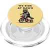 Dawn Rider Raccoon Apparel Raccoon Equitazione Triciclo Noi Cavalchiamo All'alba PopSockets PopGrip per MagSafe