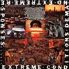 Earache records Extreme conditions demand extreme responses