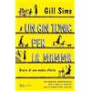 BUR Un gin tonic per la mamma. Diario di una madre sfinita