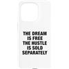 The Greatest Quotes Of All Time Apparel Custodia per iPhone 15 Pro Il sogno è gratis citazione motivazionale