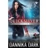 Dannika Dark Quicksilver (Tascabile) Crossbreed