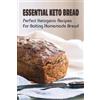 Tricia Lipke Essential Keto Bread (Tascabile)
