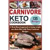 Christiana Hills Carnivore Keto Cookbook (Tascabile)
