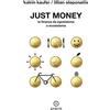 Ayros Just money. La finanza da egosistema a ecosistema