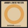 Buddy & Julie M Till the Stardust Comes Apart/You Make My Heart Beat (Vinyl LP)