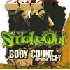 Body Count The Smoke Out Festival Presents (Ear+eye Series) (CD) Album with DVD