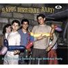 Various Artists Happy Birthday Baby! 32 (Un-) Happy Tunes for Your Birthday (CD)
