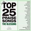 Maranatha! Music Top 25 Praise Songs: The Blessing (2CD) (CD)