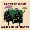 Kenneth Nash Mama Blue Shoes (CD)