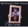 Todd & Robin Kessinger Hallawell Ear Candy (CD)