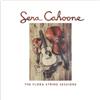 Flora String Sessions (CD) Sera Cahoone