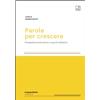 tab edizioni Parole per crescere. Prospettive educative e spunti didattici