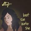 BettySoo Heat Sin Water Skin (CD) Album
