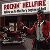 Rockin' Hellfire Follow Us to the Fiery Depths of Hell (Vinyl LP)