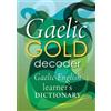 Catriona Murray Gaelic Gold Decoder (Tascabile) Gaelic Gold