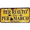 KUSTOM ART Targa Retrò in Metallo Motivo in Rilievo Venezia Cartello Indicazioni per Rialto e Piazza San Marco Design Vintage con Fori e Magneti 30x15cm