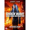 Cine-Asia Shock Wave Hong Kong Destruction (DVD) Sean Lau Ron Ng Tse Kwan Ho Kenny Wong