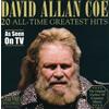 David Allan Coe - 20 All Time Greatest Hits (CD) David Allan Coe