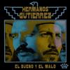 Hermanos Gutiérrez El Bueno Y El Malo (CD) Album