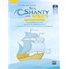 Alfred Music Publishing Sea Shanty Play-alongs for Trumpet, Opt. Baritone T.c. in Bb: Ten Sea Shanties to Play Along. from Aloha 'oe, La Paloma, Santiana Via Sloop John B., the Drunken Sailor to the Wellerman and Many More