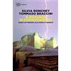 Einaudi Il romanzo di Costantinopoli. Guida letteraria alla Roma d'Oriente