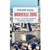 Points Marseille 2040: Le jour où notre système de santé craquera