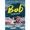 De Agostini Bob. La straordinaria avventura di due (improbabili) amici