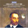 Orazio Vecchi Orazio Vecchi: Mottetti a 4-6 & 8 V. Lib.I-Canzoni Sacre 5-8. (CD)