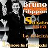 Filippini Bruno Sabato Sera (CD)