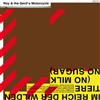 Roy & The Devil's Motorcycle Im Reich Der Wilden Tiere (No Milk, No Sugar) (CD)