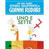 EL Uno e sette. Stampatello maiuscolo. Ediz. a colori