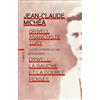 Taschen Orwell, anarchiste Tory: Suivi de A propos de 1984 et de Orwell, la gauche et la double pensée