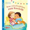 Carlsen Unkaputtbar: Meine ersten Geschichten zum Kuscheln: Ein unzerstörbares Bilderbuch für Kinder ab 2 Jahren - mit kurzen Kuschelgeschichten und Reimen: 17