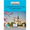 Klett Sprachen GmbH La cathédrale Notre-Dame de Paris, une histoire française: Lektüre mit Audio-Online