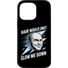 Uomo Calvo Ironico Papà Senza Capelli Ve Custodia per iPhone 14 Pro Max Hair Would Only Slow Me Down Uomo Calvo Divertente flash