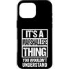 Funny Marshallese Marshall Islands Ebon Custodia per iPhone 16 Pro Max A Marshallese Thing You Wouldn't Understand Ebon Marshall