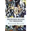 Bertrand Russell, Earl Proposed Roads to Freedom (Tascabile)