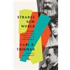 Carl R. Trueman Strange New World (Tascabile)