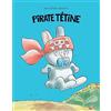 L'Ecole des Loisirs Pirate tétine