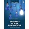 Routledge Business Model Innovation: Concepts, Analysis, and Cases