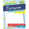 Cloud Forest Press Quaderno per il corsivo per bambini e ragazzi: Taccuino con righe vuote: Età 6+