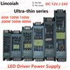 Lincoiah Trasformatore di illuminazione DC 12V/24V Adattatore di alimentazione 5A 12A Ultra sottile LED Strip Switch Driver Lampada 60W 100W 150W 200W 300W 400W