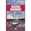LA LOCOMOTIVA Alaska Highway. Guida dell'Alcan e delle altre strade che attraversano la natura selvaggia dell'estremo Nord