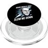 Uomo Calvo Ironico Papà Senza Capelli Ve Hair Would Only Slow Me Down Uomo Calvo Divertente flash PopSockets PopGrip per MagSafe