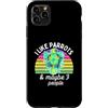 Parrot and Pet Bird Owners Custodia per iPhone 11 Pro Max I Like Amazon Parrots and Maybe 3 People