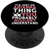 Custom Stuff For Girls Named Arianna Co È solo una cosa di Arianna che probabilmente non capiresti PopSockets PopGrip Adesivo